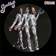Cream Goodbye Picture Disc (LP) Формат: Грампластинка (LP) (Картонный конверт) Дистрибьюторы: Polydor, Lilith Records Ltd, ООО Музыка Европейский Союз Лицензионные товары инфо 3384c.