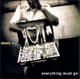 Steely Dan Everything Must Go Формат: Audio CD (Jewel Case) Дистрибьюторы: Warner Music Group Company, Reprise Records, Торговая Фирма "Никитин" Германия Лицензионные товары инфо 3467c.