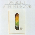 Dave Brubeck All The Things We Are Формат: Audio CD (Jewel Case) Дистрибьюторы: Торговая Фирма "Никитин", Warner Music Лицензионные товары Характеристики аудионосителей 2007 г Альбом: Российское издание инфо 3715c.