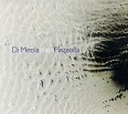 Al Di Meola Di Meola Plays Piazolla Формат: Audio CD (Jewel Case) Дистрибьюторы: Warner Music, Торговая Фирма "Никитин" Германия Лицензионные товары Характеристики аудионосителей 1996 г Альбом: Импортное издание инфо 4077c.